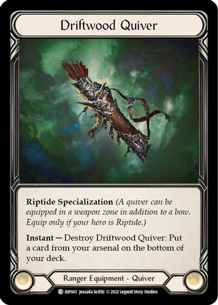 Driftwood Quiver (RIP003) - Blitz Deck: Outsiders - Riptide