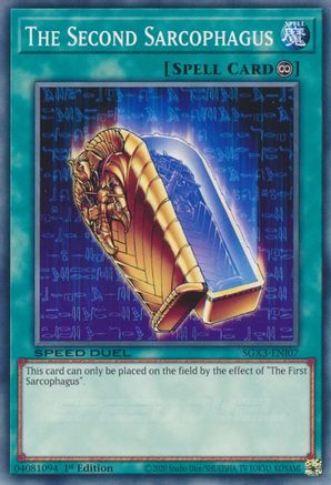 The Second Sarcophagus (SGX3-ENI07) - Speed Duel GX: Duelists of Shadows 1st Edition - Premium Yugioh Single from Konami - Just $0.25! Shop now at Game Crave Tournament Store