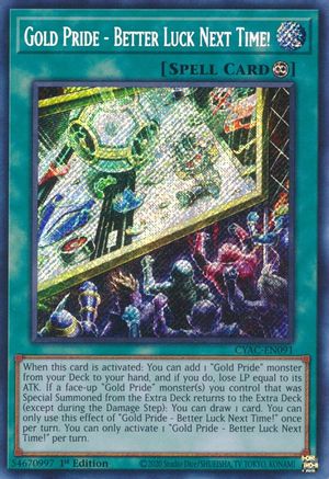 Gold Pride - Better Luck Next Time! (CYAC-EN091) - Cyberstorm Access 1st Edition - Premium Yugioh Single from Konami - Just $0.49! Shop now at Game Crave Tournament Store
