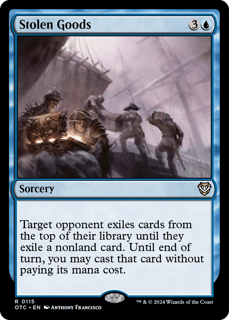 Stolen Goods (OTC-115) - Outlaws of Thunder Junction Commander - Premium MTG Single from Wizards of the Coast - Just $0.25! Shop now at Game Crave Tournament Store