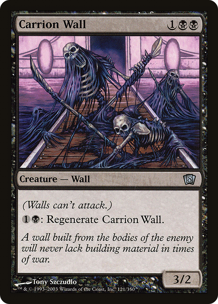 Carrion Wall (8ED-121★) - 8th Edition
