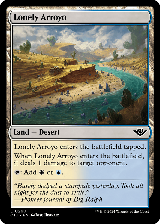 Lonely Arroyo (OTJ-260) - Outlaws of Thunder Junction Foil - Premium MTG Single from Wizards of the Coast - Just $0.25! Shop now at Game Crave Tournament Store