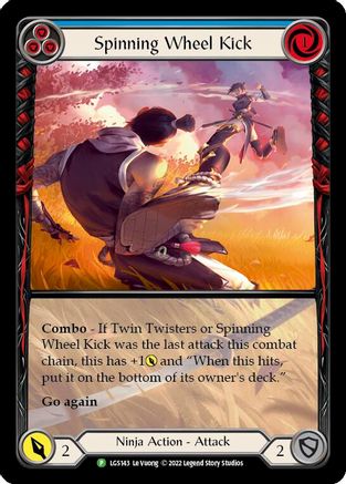 Spinning Wheel Kick (Blue) - LGS143 (LGS143) - Flesh and Blood: Promo Cards Rainbow Foil