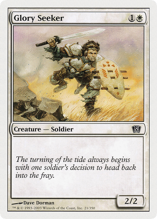 Glory Seeker (8ED-021) - 8th Edition