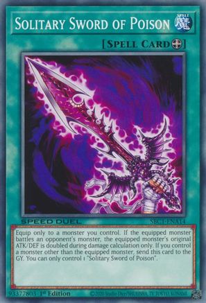 Solitary Sword of Poison (SBC1-ENA14) - Speed Duel: Streets of Battle City 1st Edition - Premium Yugioh Single from Konami - Just $0.25! Shop now at Game Crave Tournament Store