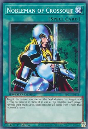 Nobleman of Crossout (SBC1-ENF15) - Speed Duel: Streets of Battle City 1st Edition - Premium Yugioh Single from Konami - Just $0.82! Shop now at Game Crave Tournament Store