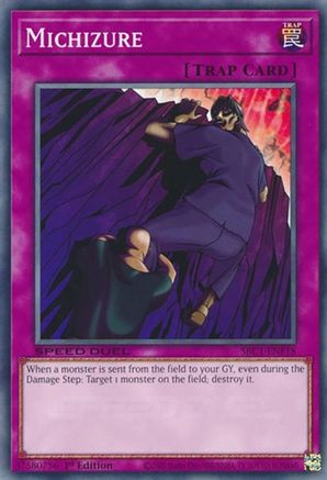 Michizure (SBC1-ENF18) - Speed Duel: Streets of Battle City 1st Edition - Premium Yugioh Single from Konami - Just $0.25! Shop now at Game Crave Tournament Store