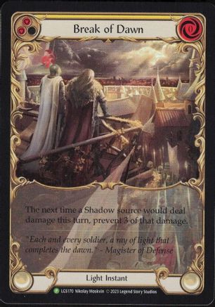 Break of Dawn (Yellow) - LGS170 (LGS170) - Flesh and Blood: Promo Cards Rainbow Foil
