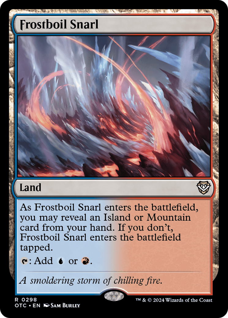 Frostboil Snarl (OTC-298) - Outlaws of Thunder Junction Commander - Premium MTG Single from Wizards of the Coast - Just $0.25! Shop now at Game Crave Tournament Store