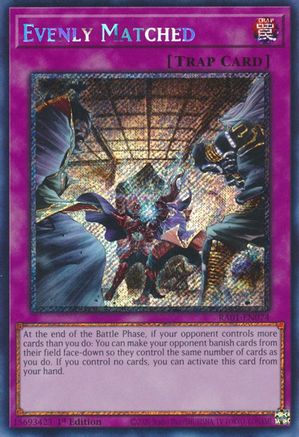 Evenly Matched (Platinum Secret Rare) (RA01-EN074) - 25th Anniversary Rarity Collection 1st Edition - Premium Yugioh Single from Konami - Just $4.66! Shop now at Game Crave Tournament Store