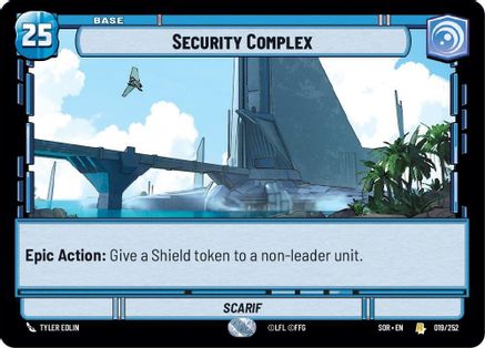 Security Complex (SPARK OF REBELLION) - Premium Star Wars: Unlimited Single from Spark of Rebellion - Just $0.09! Shop now at Game Crave Tournament Store