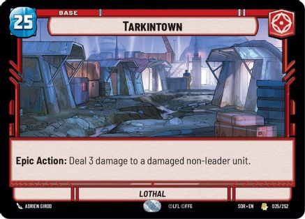 Tarkintown (SPARK OF REBELLION) Foil - Premium Star Wars: Unlimited Single from Spark of Rebellion - Just $0.25! Shop now at Game Crave Tournament Store