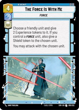 The Force is With Me (SPARK OF REBELLION) Foil - Premium Star Wars: Unlimited Single from Spark of Rebellion - Just $0.09! Shop now at Game Crave Tournament Store