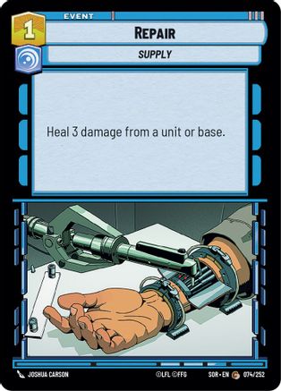 Repair (74) - Spark of Rebellion Foil - Premium Star Wars: Unlimited Single from Spark of Rebellion - Just $0.08! Shop now at Game Crave Tournament Store