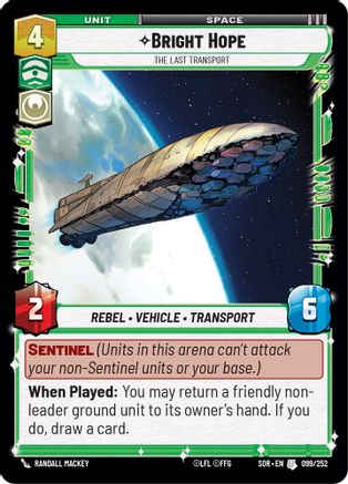 Bright Hope - The Last Transport (SPARK OF REBELLION) Foil - Premium Star Wars: Unlimited Single from Spark of Rebellion - Just $0.08! Shop now at Game Crave Tournament Store