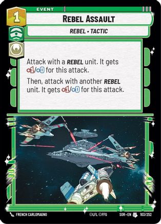Rebel Assault (SPARK OF REBELLION) Foil - Premium Star Wars: Unlimited Single from Spark of Rebellion - Just $0.08! Shop now at Game Crave Tournament Store
