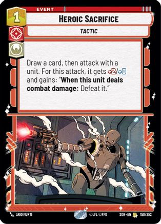 Heroic Sacrifice (SPARK OF REBELLION) Foil - Premium Star Wars: Unlimited Single from Spark of Rebellion - Just $0.32! Shop now at Game Crave Tournament Store
