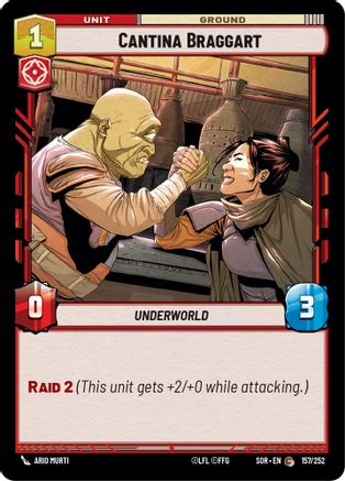 Cantina Braggart (157) - Spark of Rebellion - Premium Star Wars: Unlimited Single from Spark of Rebellion - Just $0.08! Shop now at Game Crave Tournament Store