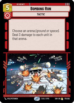Bombing Run (SPARK OF REBELLION) Foil - Premium Star Wars: Unlimited Single from Spark of Rebellion - Just $0.22! Shop now at Game Crave Tournament Store