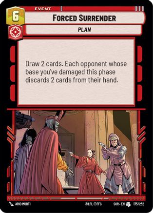 Forced Surrender (SPARK OF REBELLION) Foil - Premium Star Wars: Unlimited Single from Spark of Rebellion - Just $0.09! Shop now at Game Crave Tournament Store