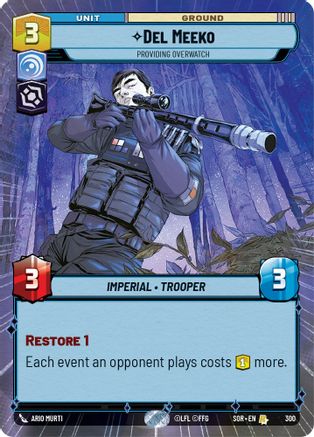 Del Meeko - Providing Overwatch (Hyperspace) (SPARK OF REBELLION) - Premium Star Wars: Unlimited Single from Spark of Rebellion - Just $0.41! Shop now at Game Crave Tournament Store