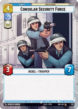 Consular Security Force (Hyperspace) (312) - Spark of Rebellion - Premium Star Wars: Unlimited Single from Spark of Rebellion - Just $0.08! Shop now at Game Crave Tournament Store