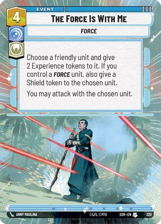 The Force is With Me (Hyperspace) (SPARK OF REBELLION) - Premium Star Wars: Unlimited Single from Spark of Rebellion - Just $0.47! Shop now at Game Crave Tournament Store