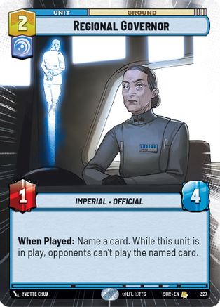 Regional Governor (Hyperspace) (SPARK OF REBELLION) Foil - Premium Star Wars: Unlimited Single from Spark of Rebellion - Just $3.12! Shop now at Game Crave Tournament Store