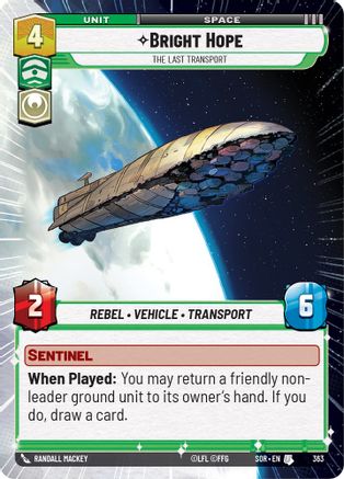 Bright Hope - The Last Transport (Hyperspace) (SPARK OF REBELLION) Foil - Premium Star Wars: Unlimited Single from Spark of Rebellion - Just $1.93! Shop now at Game Crave Tournament Store