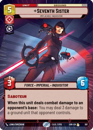Seventh Sister - Implacable Inquisitor (Hyperspace) (SPARK OF REBELLION) Foil - Premium Star Wars: Unlimited Single from Spark of Rebellion - Just $1.32! Shop now at Game Crave Tournament Store