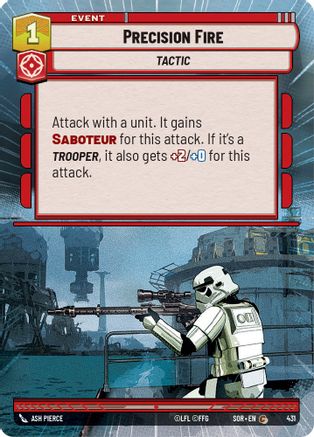 Precision Fire (Hyperspace) (SPARK OF REBELLION) Foil - Premium Star Wars: Unlimited Single from Spark of Rebellion - Just $0.08! Shop now at Game Crave Tournament Store