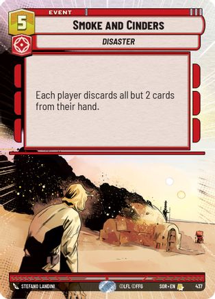 Smoke and Cinders (Hyperspace) (SPARK OF REBELLION) Foil - Premium Star Wars: Unlimited Single from Spark of Rebellion - Just $0.71! Shop now at Game Crave Tournament Store