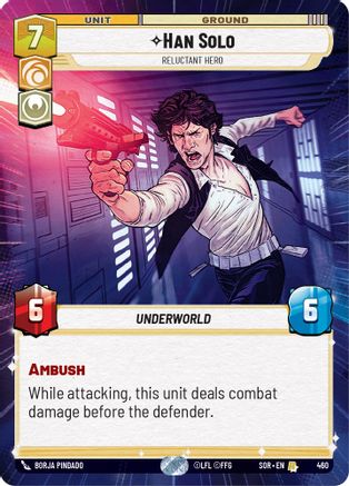 Han Solo - Reluctant Hero (Hyperspace) (SPARK OF REBELLION) - Premium Star Wars: Unlimited Single from Spark of Rebellion - Just $2.43! Shop now at Game Crave Tournament Store