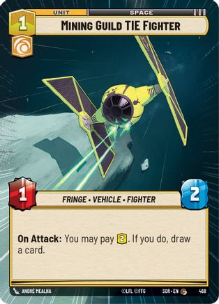Mining Guild TIE Fighter (Hyperspace) (SPARK OF REBELLION) Foil - Premium Star Wars: Unlimited Single from Spark of Rebellion - Just $0.09! Shop now at Game Crave Tournament Store