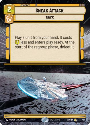Sneak Attack (Hyperspace) (SPARK OF REBELLION) - Premium Star Wars: Unlimited Single from Spark of Rebellion - Just $2.59! Shop now at Game Crave Tournament Store
