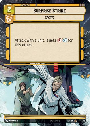 Surprise Strike (Hyperspace) (SPARK OF REBELLION) Foil - Premium Star Wars: Unlimited Single from Spark of Rebellion - Just $0.38! Shop now at Game Crave Tournament Store