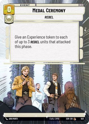 Medal Ceremony (Hyperspace) (SPARK OF REBELLION) - Premium Star Wars: Unlimited Single from Spark of Rebellion - Just $0.10! Shop now at Game Crave Tournament Store