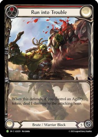 Run into Trouble - LGS251 (LGS251) - Flesh and Blood: Promo Cards Rainbow Foil