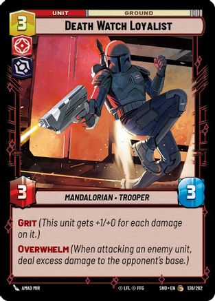 Death Watch Loyalist (136/262) - Shadows of the Galaxy Foil - Premium Star Wars: Unlimited Single from Shadows of the Galaxy - Just $0.08! Shop now at Game Crave Tournament Store
