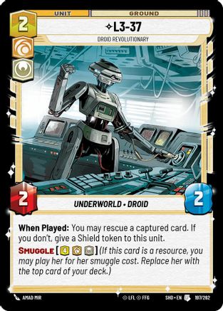 L3-37 - Droid Revolutionary (197/262) - Shadows of the Galaxy - Premium Star Wars: Unlimited Single from Shadows of the Galaxy - Just $0.08! Shop now at Game Crave Tournament Store