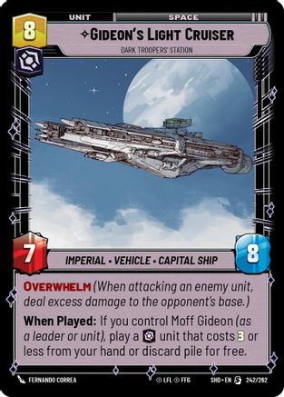 Gideon's Light Cruiser - Dark Troopers' Station (242/262) - Shadows of the Galaxy - Premium Star Wars: Unlimited Single from Shadows of the Galaxy - Just $0.08! Shop now at Game Crave Tournament Store