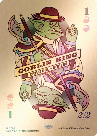 Goblin King (1705) (Rainbow Foil) (SLD-1705) - Secret Lair Drop Series Foil - Premium MTG Single from Wizards of the Coast - Just $0.89! Shop now at Game Crave Tournament Store