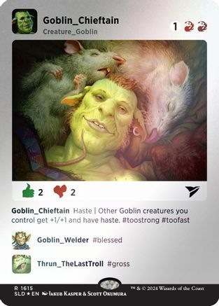 Goblin Chieftain (Rainbow Foil) (SLD-1615) - Secret Lair Drop Series Foil - Premium MTG Single from Wizards of the Coast - Just $1.28! Shop now at Game Crave Tournament Store