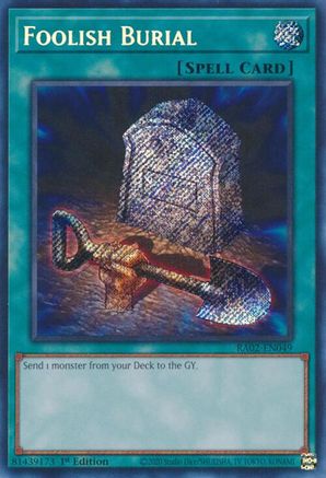 Foolish Burial (Secret Rare) (RA02-EN049) - 25th Anniversary Rarity Collection II 1st Edition - Premium Yugioh Single from Konami - Just $0.62! Shop now at Game Crave Tournament Store