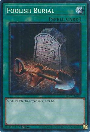 Foolish Burial (PCR) (RA02-EN049) - 25th Anniversary Rarity Collection II 1st Edition - Premium Yugioh Single from Konami - Just $0.67! Shop now at Game Crave Tournament Store