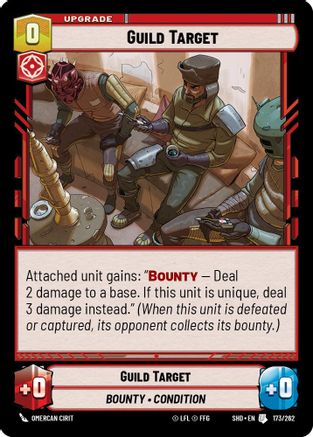 Guild Target (173/262) - Shadows of the Galaxy Foil - Premium Star Wars: Unlimited Single from Shadows of the Galaxy - Just $0.08! Shop now at Game Crave Tournament Store