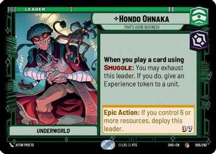 Hondo Ohnaka - That's Good Business (005/262) - Shadows of the Galaxy - Premium Star Wars: Unlimited Single from Shadows of the Galaxy - Just $0.08! Shop now at Game Crave Tournament Store