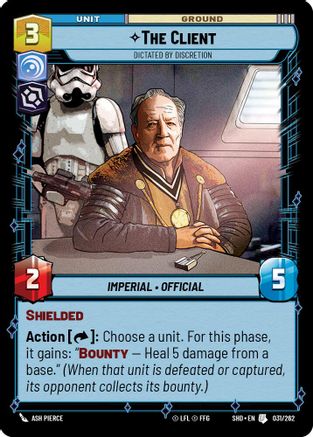 The Client - Dictated by Discretion (031/262) - Shadows of the Galaxy - Premium Star Wars: Unlimited Single from Shadows of the Galaxy - Just $0.08! Shop now at Game Crave Tournament Store