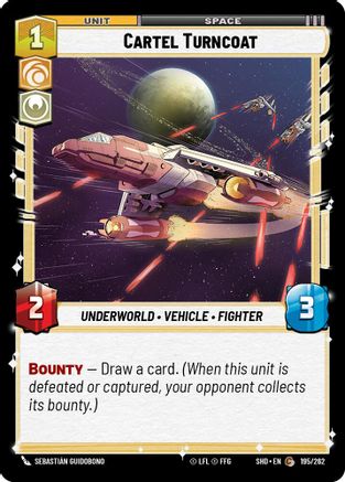 Cartel Turncoat (195/262) - Shadows of the Galaxy - Premium Star Wars: Unlimited Single from Shadows of the Galaxy - Just $0.08! Shop now at Game Crave Tournament Store