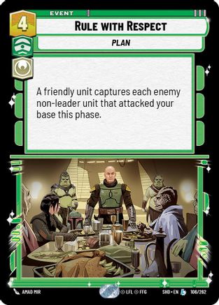 Rule with Respect (106/262) - Shadows of the Galaxy - Premium Star Wars: Unlimited Single from Shadows of the Galaxy - Just $0.26! Shop now at Game Crave Tournament Store
